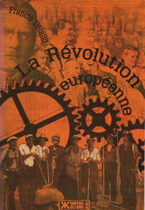 Livrenpoche : La révolution européenne - Francis Delaisi - Livre