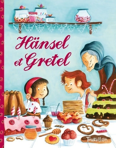Livrenpoche : Hansel et Gretel - Grimm+ Bouvarel-C - Livre