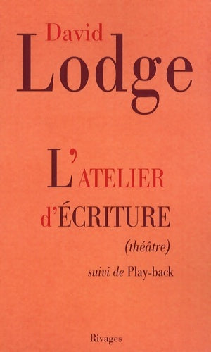 Livrenpoche : Atelier d'écriture - David Lodge - Livre