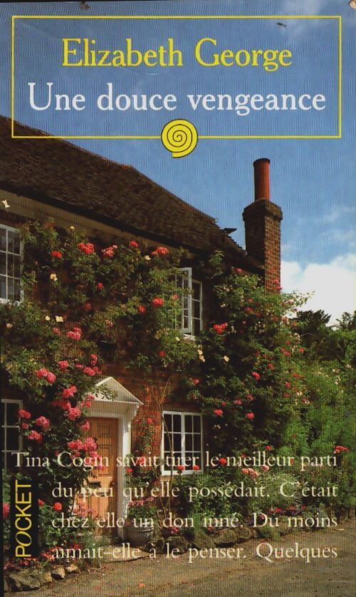 Livrenpoche : Une douce vengeance - Elizabeth George - Livre