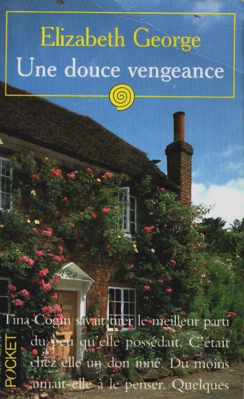 Livrenpoche : Une douce vengeance - Elizabeth George - Livre