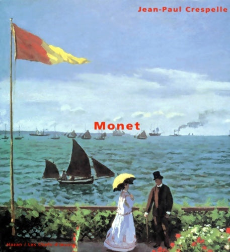 Livrenpoche : Monet : Chefs d'oeuvres - Jean-Paul Crespelle - Livre