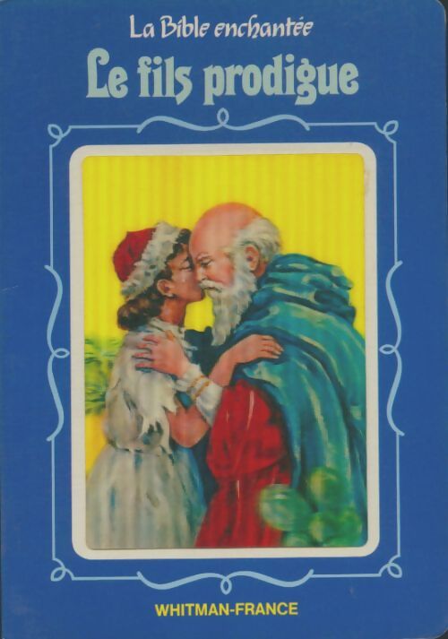 Livrenpoche : Le fils prodigue - Xxx - Livre