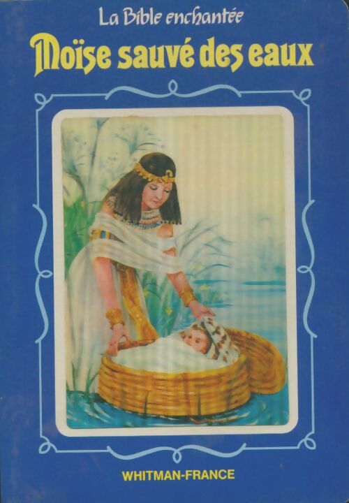 Livrenpoche : Moïse sauvé des eaux - Xxx - Livre