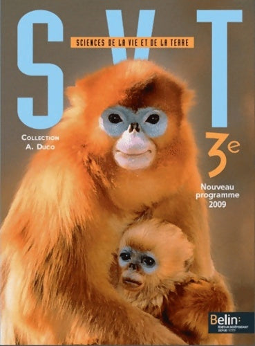 Livrenpoche : SVT 3e : Manuel élève - André Duco - Livre