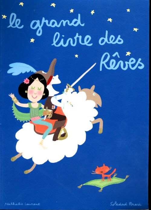 Livrenpoche : Le grand livre des rêves - - Laurent Nathalie - Livre