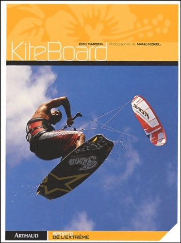Livrenpoche : KiteBoard - Eric Marson - Livre