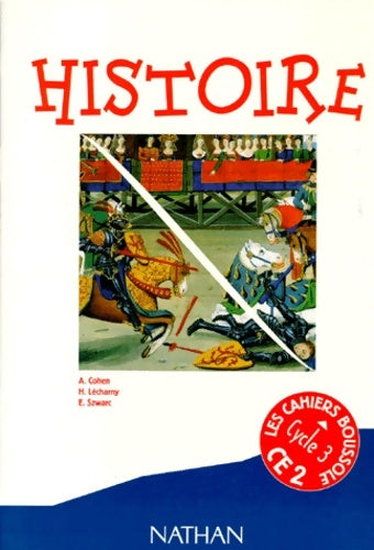 Livrenpoche : Histoire CE2 : Cahier élève - A. Cohen - Livre