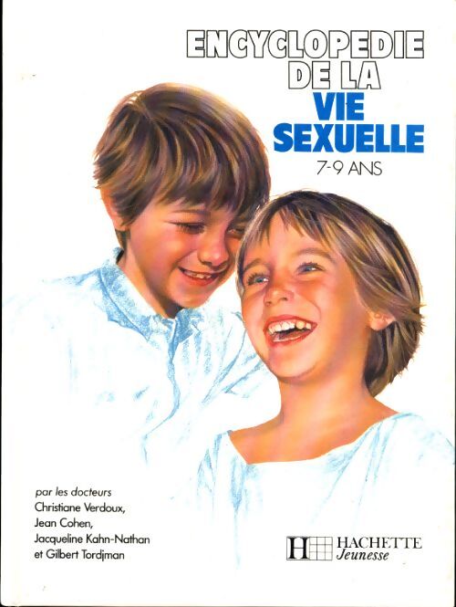 Livrenpoche : Encyclopédie de la vie sexuelle : 7-9 ans - Christiane Verdoux - Livre