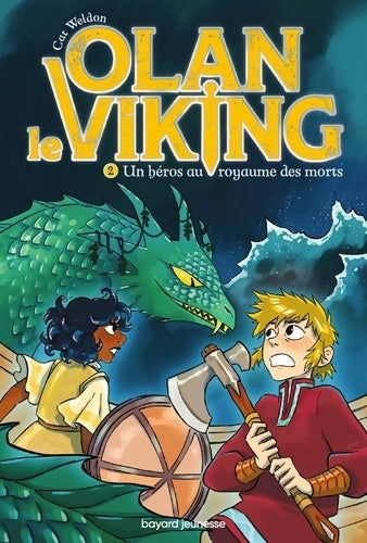 Livrenpoche : Olan le viking Tome II : Un héros au royaume des morts - Cat Weldon - Livre