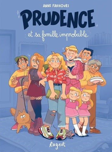 Livrenpoche : Prudence et sa famille improbable - Anne Fakhouri - Livre