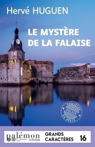 Livrenpoche : Le mystère de la falaise - Hervé Huguen - Livre