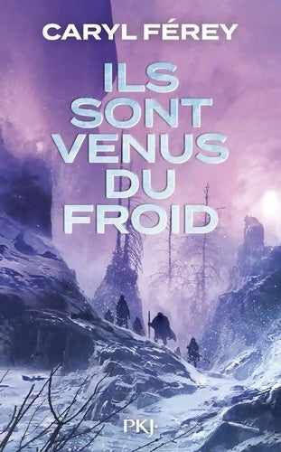 Livrenpoche : Ils sont venus du froid - Caryl Férey - Livre