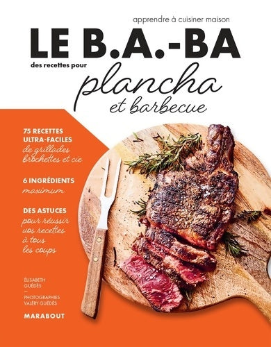 Livrenpoche : Le B. A. -BA de la cuisine - Plancha et barbecue - Elisabeth Guédes - Livre