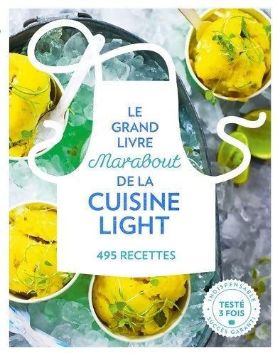 Livrenpoche : Le grand livre Marabout de la cuisine light - Collectif - Livre