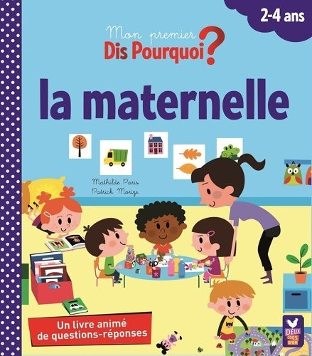 Livrenpoche : la maternelle - livre à volets - Mathilde Paris - Livre