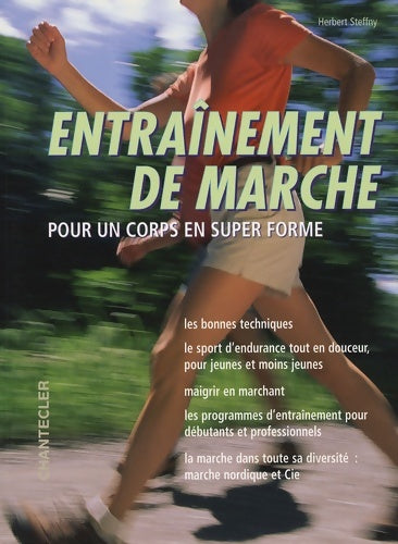 Livrenpoche : Entraînement de marche : Pour un corps en super forme - Herbert Steffny - Livre