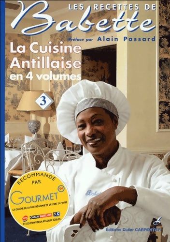 Livrenpoche : La cuisine antillaise : Volume 3 - Elisabeth De Rozières - Livre