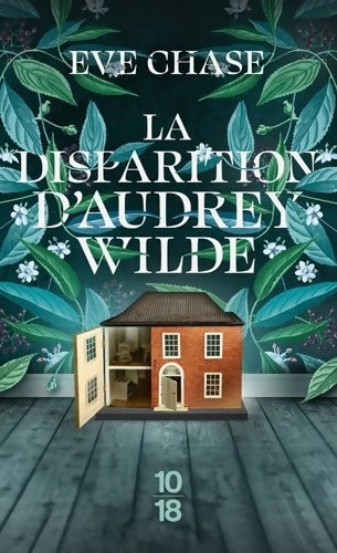 Livrenpoche : La disparition d'Audrey Wilde - Eve Chase - Livre