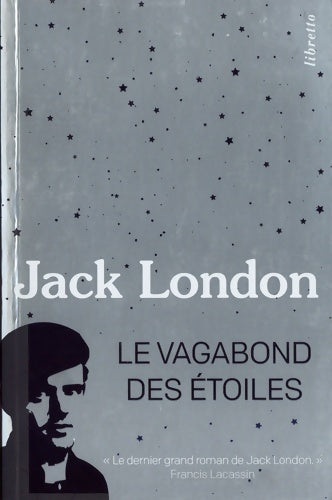 Livrenpoche : Le vagabond des étoiles - Ed. Limitée - Jack London - Livre