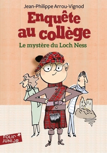 Livrenpoche : LE mystère DU LOCH NESS - Jean-Philippe Arrou-Vignod - Livre