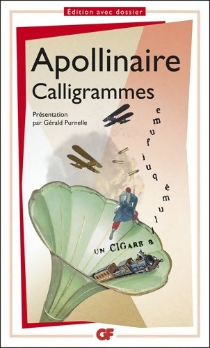 Livrenpoche : Calligrammes - Guillaume Apollinaire - Livre