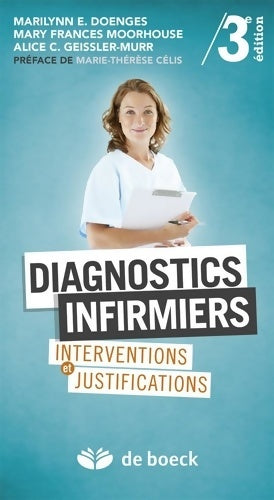 Livrenpoche : Diagnostics infirmiers : Interventions et justifications - Marilynn E. Doenges - Livre