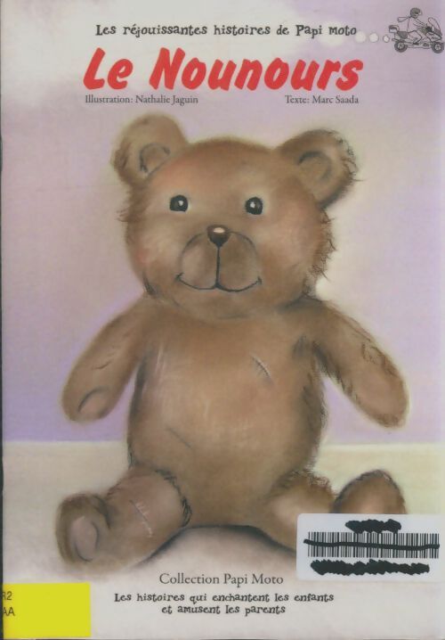 Livrenpoche : Le nounours - Marc Saada - Livre