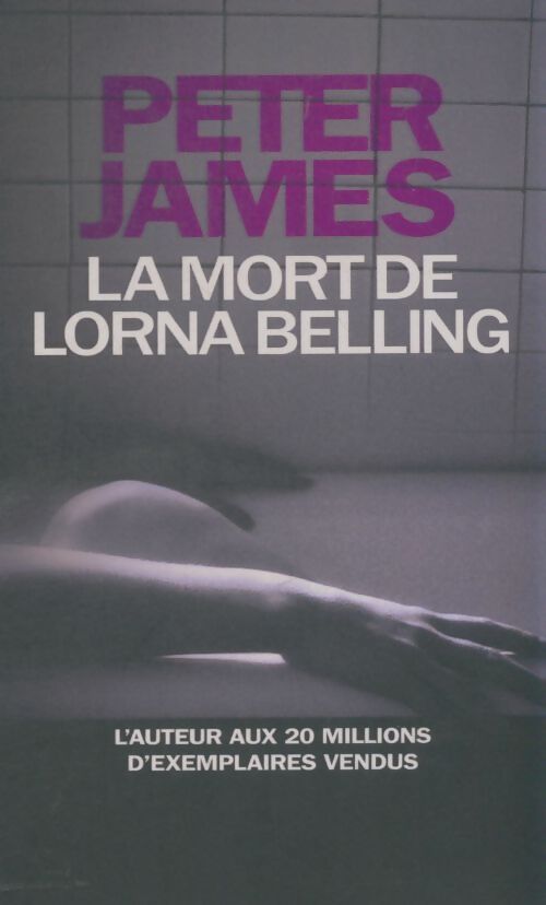 Livrenpoche : La mort de Lorna Belling - Peter James - Livre