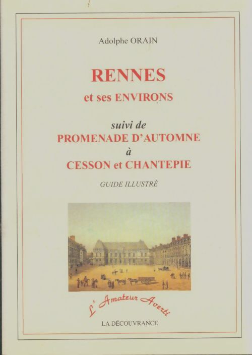 Livrenpoche : Rennes et ses environs - Adolphe Orain - Livre