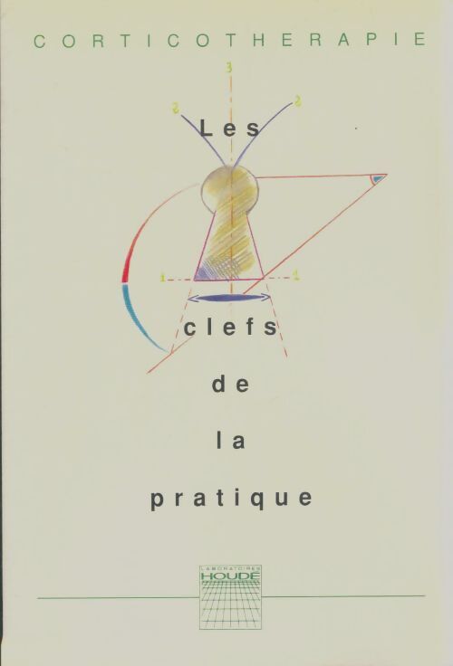Livrenpoche : Corticothérapie : Les clefs de la pratique - Collectif - Livre