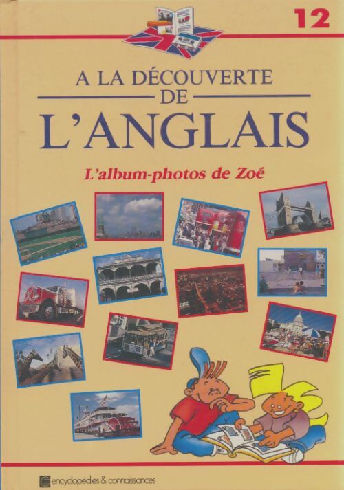 Livrenpoche : A la découverte de l'anglais l'album-photos de Zoé - Collectif - Livre