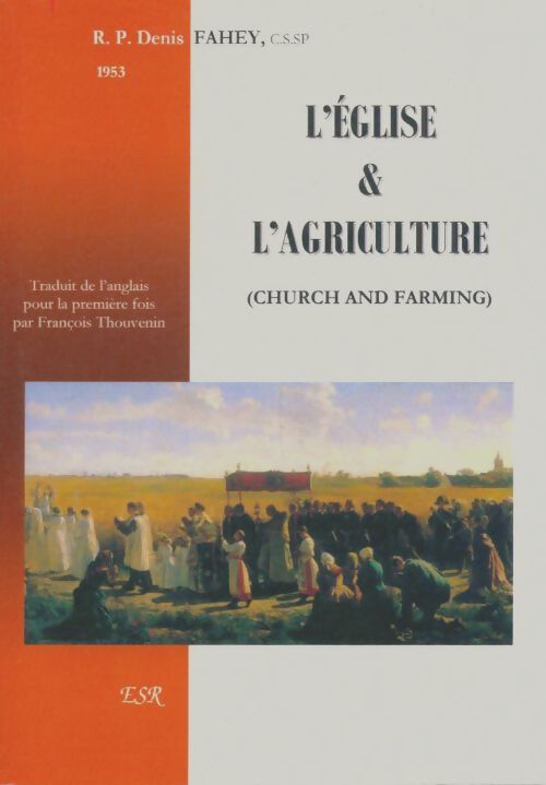 Livrenpoche : L'église & l'agriculture - Denis Fahey - Livre