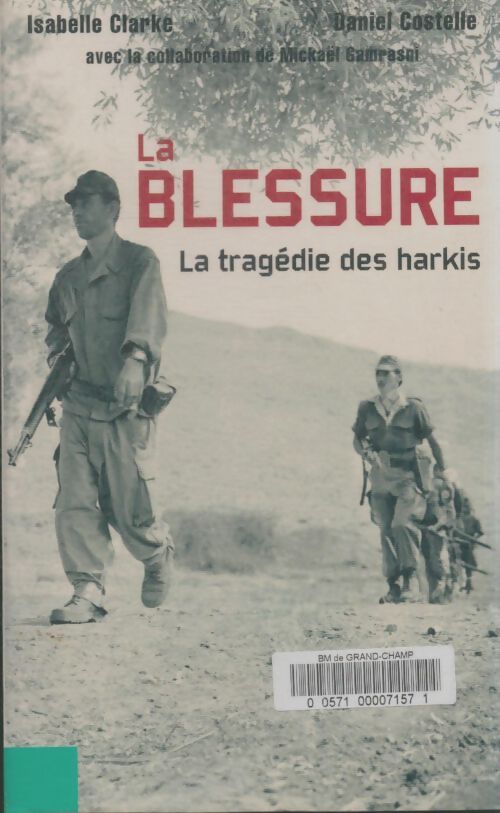 Livrenpoche : La blessure - Isabelle Clarke - Livre