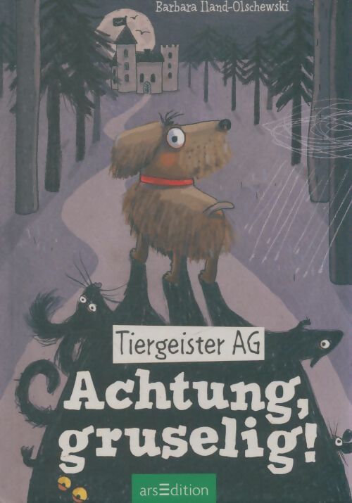 Livrenpoche : Tiergeister ag - achtung gruselig ! - Barbara Lland-Olschewski - Livre