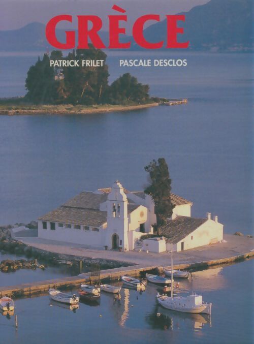 Livrenpoche : Grèce - Patrick Frilet - Livre