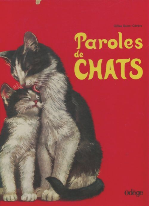 Livrenpoche : Paroles de chats - Gilles Saint-Cérère - Livre