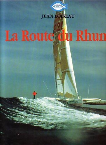 Livrenpoche : La route du rhum - Jean Loiseau - Livre