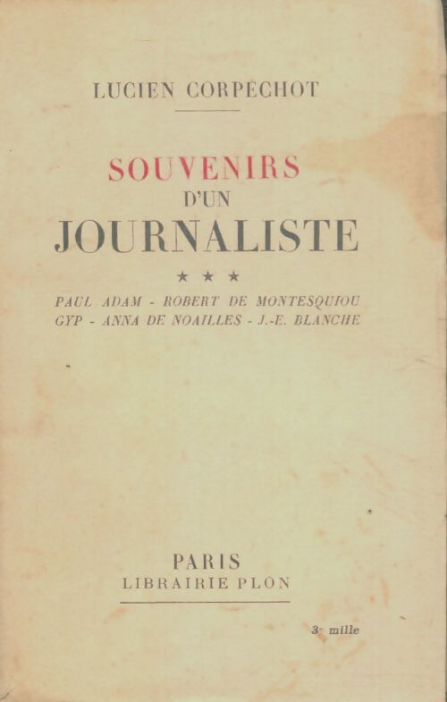 Livrenpoche : Souvenirs d'un journaliste Tome III - Lucien Corpéchot - Livre