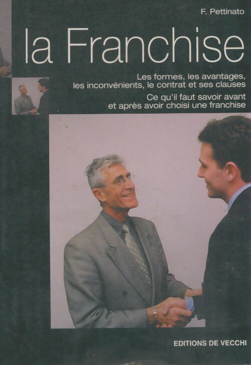 Livrenpoche : La franchise - F Pettinato - Livre