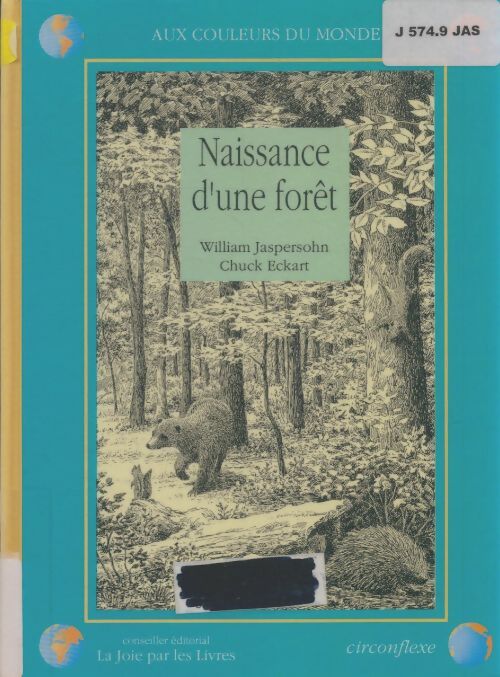 Livrenpoche : Naissance d'une fôret - William Jaspersohn - Livre