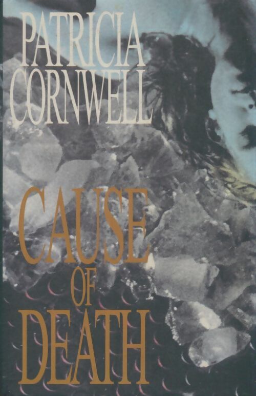 Livrenpoche : Cause of death - Patricia Daniels Cornwell - Livre