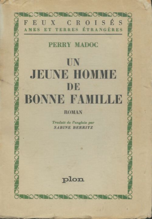Livrenpoche : Un jeune homme de bonne famille - Perry Madoc - Livre