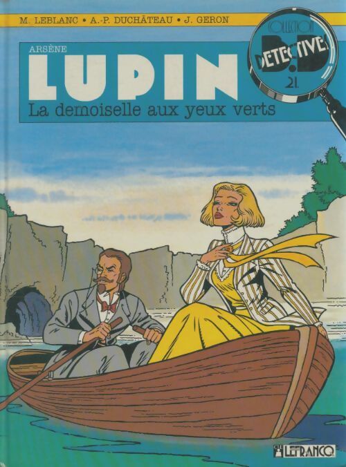 Livrenpoche : Arsène Lupin Tome IV : La demoiselle aux yeux verts - Maurice Leblanc - Livre