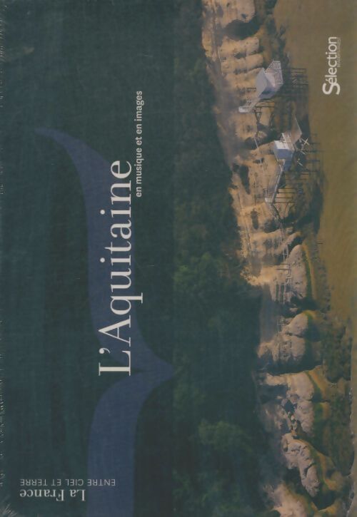Livrenpoche : L'Aquitaine en musique et en images - Collectif - Livre