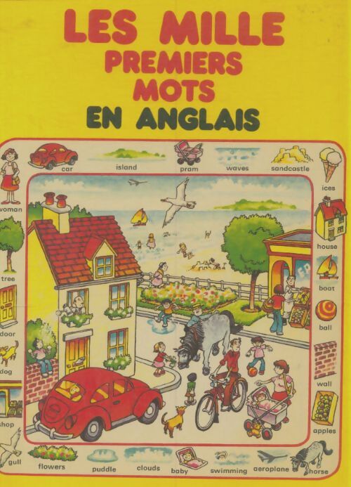Livrenpoche : Les mille premiers mots en anglais - Collectif - Livre
