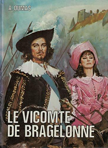 Livrenpoche : Le vicomte de Bragelonne - Alexandre Dumas - Livre