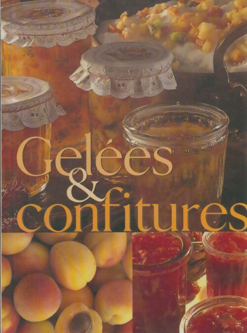 Livrenpoche : Gelées & confitures - Collectif - Livre