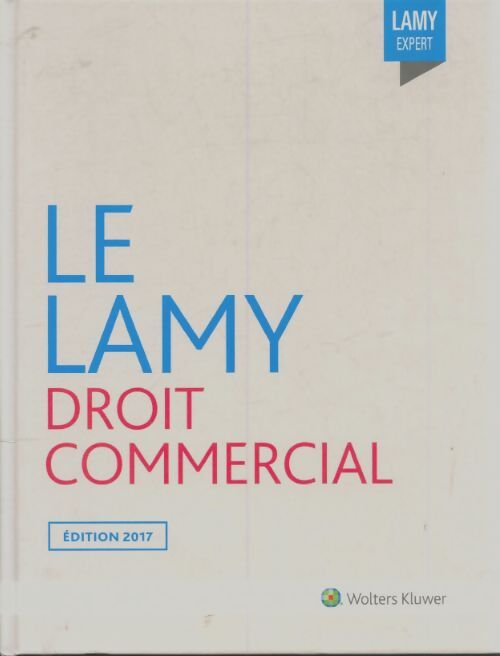 Livrenpoche : Le Lamy droit commercial - Collectif - Livre