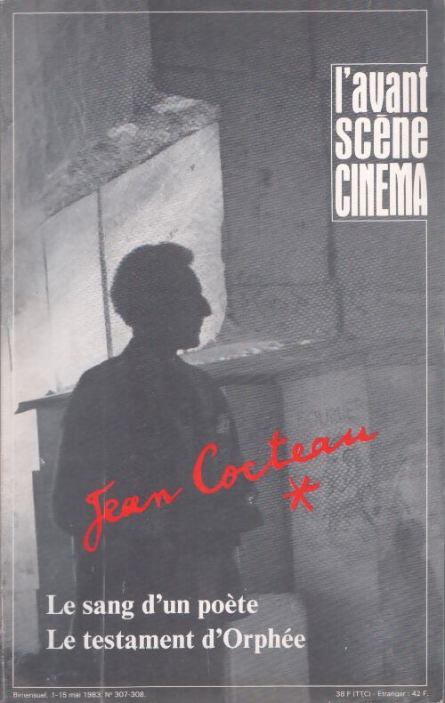 Livrenpoche : L'Avant-Scène Cinéma n°307-308 : Jean Cocteau - Collectif - Livre